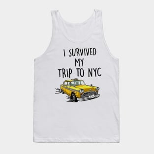 I survived my trip to nyc Tank Top